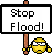 Stop le flood!